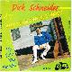 Afbeelding bij: Dick Schneider - Dick Schneider-In de wagen waar ik woon / Die foto van 